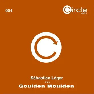 Goulden Moulden - EP by Sébastien Léger album download