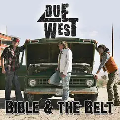 Bible & the Belt Song Lyrics