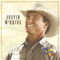 Live at Billy Bob's Texas: Justin McBride by Justin McBride album reviews, ratings, credits