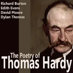 The Poetry of Thomas Hardy by Richard Burton, Carlton Hobbs & John Glen album reviews, ratings, credits