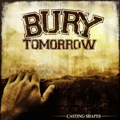 Casting Shapes - Single by Bury Tomorrow album reviews, ratings, credits
