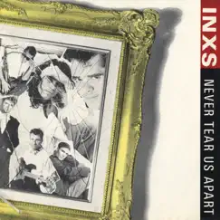 Never Tear Us Apart / Different World (Single Version) [Digital 45] by INXS album reviews, ratings, credits