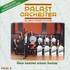 Folge 8: Mein kleiner grüner Kaktus by Palast Orchester & Max Raabe album reviews, ratings, credits