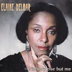 Nobody Else But Me by Elaine Delmar album reviews, ratings, credits