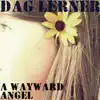 A Wayward Angel - Single album lyrics, reviews, download