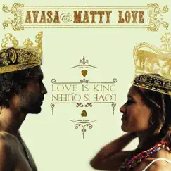Love Is King Love Is Queen by Avasa & Matty Love album reviews, ratings, credits