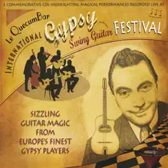 Le QuecumBar International Gypsy Swing Guitar Festival by Various Artists album reviews, ratings, credits