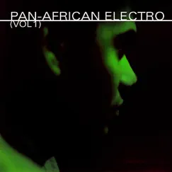Pan-African Electro (Vol. 1) by Jerome Sydenham album reviews, ratings, credits