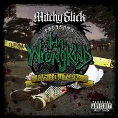 Yellow Tape by Mitchy Slick album reviews, ratings, credits