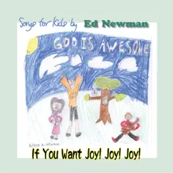 If You Want Joy Joy Joy by Ed Newman album reviews, ratings, credits