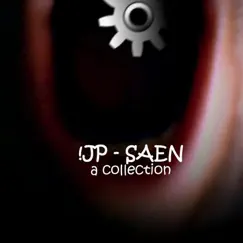 Saen - A Collection by J.P. album reviews, ratings, credits