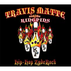 Hip Hop Zyderock by Travis Matte album reviews, ratings, credits