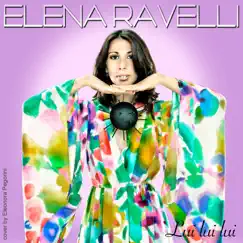 Lui, lui, lui (feat. Francesco Lazzari) [Live, Studio, Karaoke] - Single by Elena Ravelli & Contaminati album reviews, ratings, credits