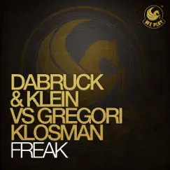 Freak (Original Mix) Song Lyrics