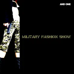 Military Fashion Show - EP by And One album reviews, ratings, credits