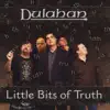 Little Bits of Truth album lyrics, reviews, download