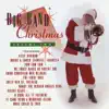 Big Band Christmas, Vol. 2 album lyrics, reviews, download