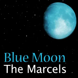 Download Blue Moon The Marcels MP3