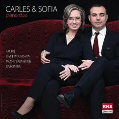 Carles & Sofia piano duo. Fauré. Rachmaninov. Montsalvatge. Basomba by Carles Lama & Sofia Cabruja album reviews, ratings, credits