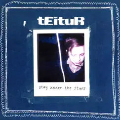 Stay Under the Stars by Teitur album reviews, ratings, credits