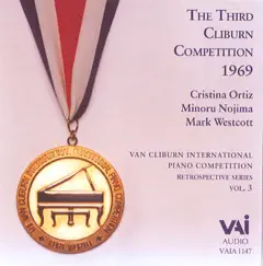 Van Cliburn Retrospective Series, Vol. 3 - 1969 Competition by Cristina Ortiz, Minoru Nojima & Mark Westcott album reviews, ratings, credits