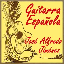The Spanish Guitar Play José Alfredo Jiménez by The Spanish Guitar album reviews, ratings, credits
