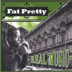 Real Music by Fat Pretty album reviews, ratings, credits