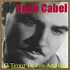 El Tenor De Las Antillas Y El Bolero album lyrics, reviews, download