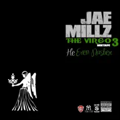 The Virgo Mixtape, Vol. 3 by Jae Millz album reviews, ratings, credits