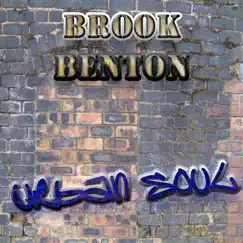 The Urban Soul Series - Brook Benton by Brook Benton album reviews, ratings, credits