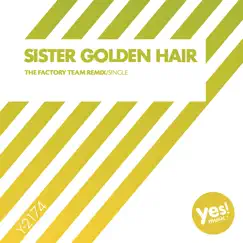 Sister Golden Hair - Single by Heartclub album reviews, ratings, credits