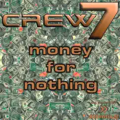 Money for Nothing (Tim Verba's Canadian Remix) Song Lyrics