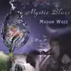 Mystic Blues album lyrics, reviews, download