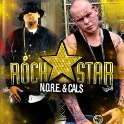 Rockstar Ft. N.O.R.E - Single by Cals album reviews, ratings, credits