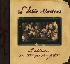 L'album du temps des fêtes by La Volée d'Castors album reviews, ratings, credits