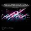 It All Comes Back to You album lyrics, reviews, download