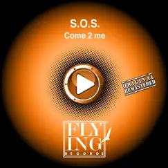 Come 2 Me (Original Mix) Song Lyrics