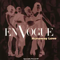 Runaway Love - EP by En Vogue album reviews, ratings, credits