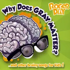 Why Does Gray Matter? by Roger Day album reviews, ratings, credits