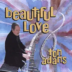 Beautiful Love by Tom Adams album reviews, ratings, credits