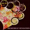 Heartbeat Sensation album lyrics, reviews, download
