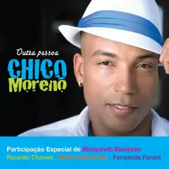 Outra pessoa by Chico Moreno album reviews, ratings, credits