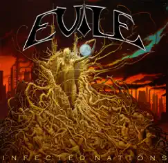 Infected Nations by Evile album reviews, ratings, credits