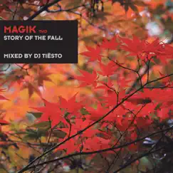 Magik Two (Story of the Fall) by Tiësto album reviews, ratings, credits