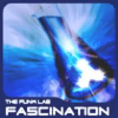 Fascination - Single by The Funk Lab album reviews, ratings, credits