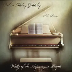 Waltz of the Asparagus People by Robin Meloy Goldsby album reviews, ratings, credits