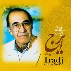 Persian Music Masters 4 - Iraj by Iraj album reviews, ratings, credits