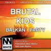 Balkan Party - Single album lyrics, reviews, download