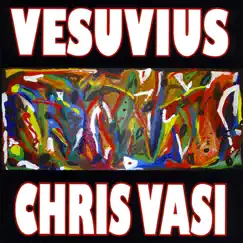 Vesuvius by Chris Vasi album reviews, ratings, credits