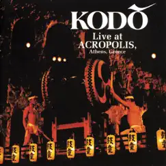 Kodo - Live At Acropolis by KODO album reviews, ratings, credits